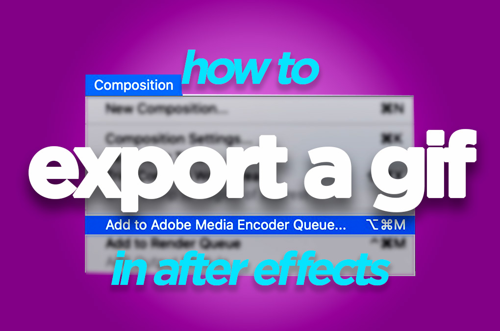 Export Gif After Effects