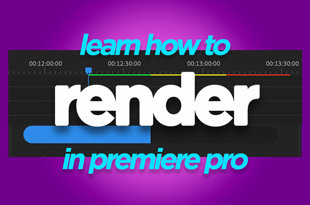 How to render in Premiere Pro